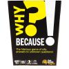 Fat Brain Toys Why Because Party Game for Families Friends or Adults 3-6 Players Ages 12+, Card Game with Funny Answers, Fun Games